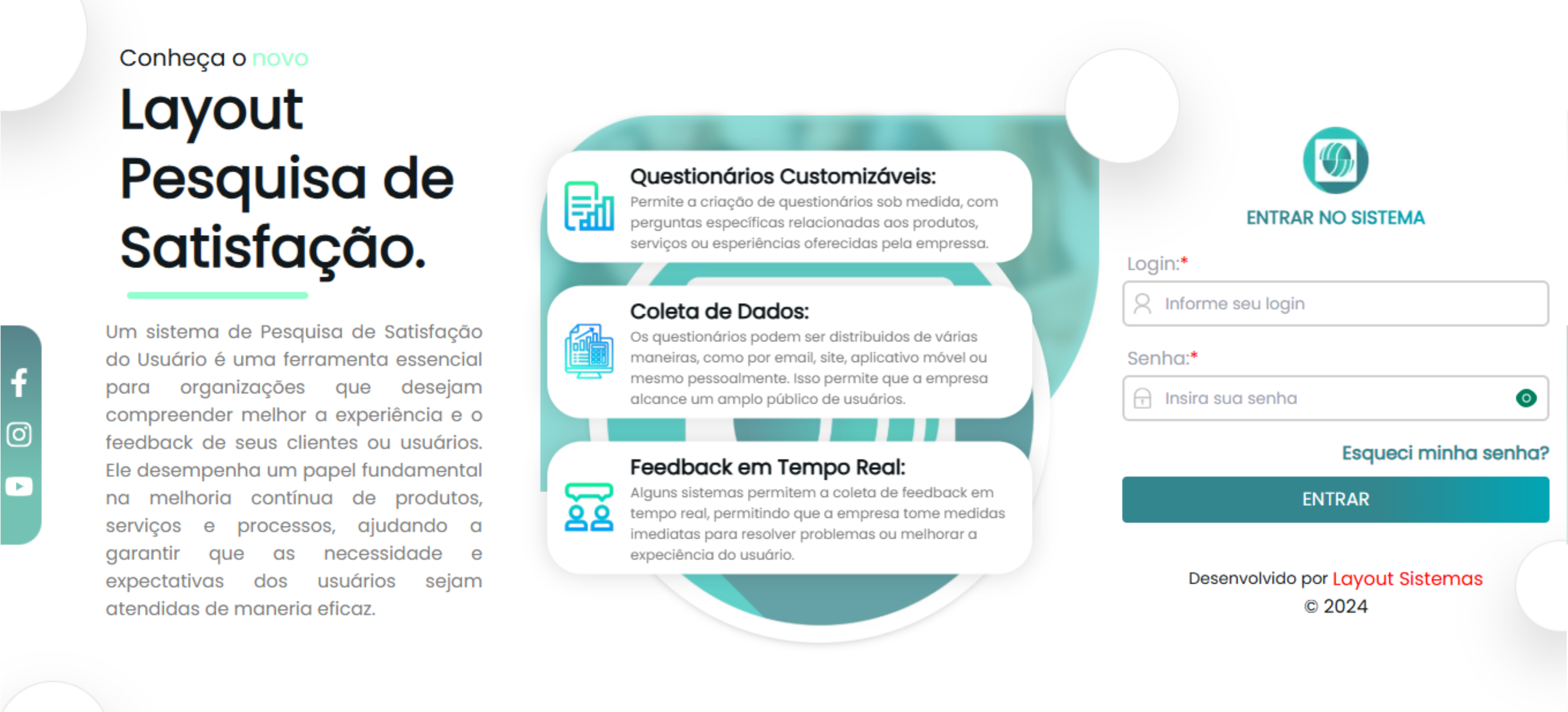 Sistema para realizar prequisas de satisfação com usuários.